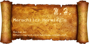 Merschilcz Hermiás névjegykártya